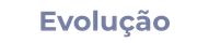 Evolução
